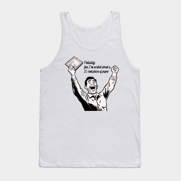 Funny Postage Stamp collecting cartoon Tank Top by Danielleroyer